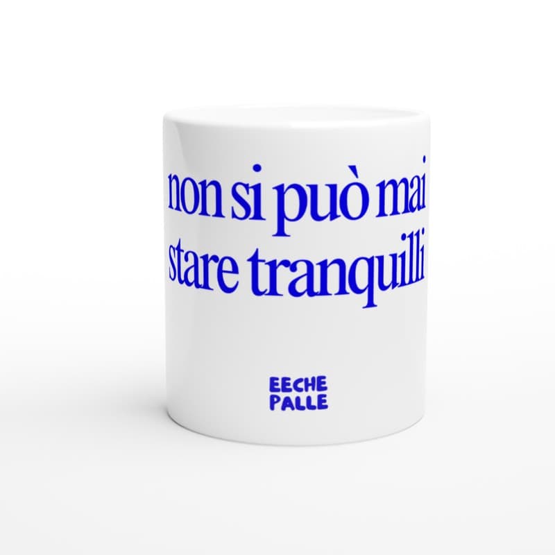 NON SI PUÒ MAI STARE TRANQUILLI