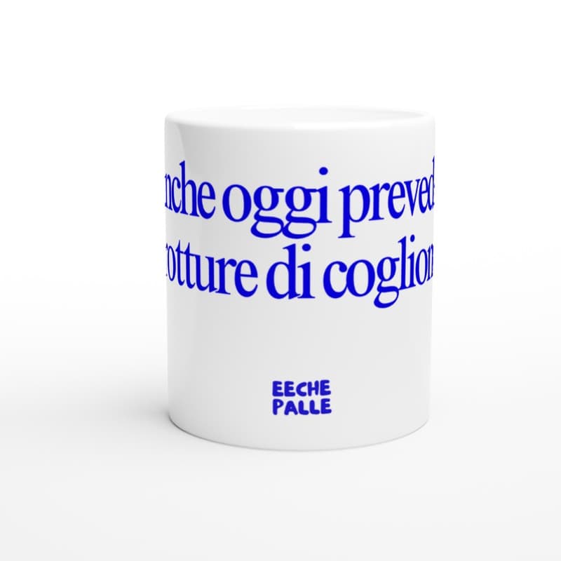 ANCHE OGGI PREVEDO ROTTURE DI COGLIONI